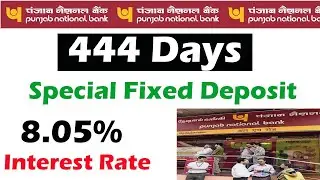 PNB Bank 444 days fixed deposit scheme PNB bank 444days fixed deposit FD interest rate 2023 May
