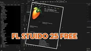 [ShareVST] Hướng dẫn cài đặt FL Studio 25 và Unlock