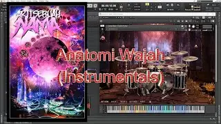 ARTI SEBUAH NAMA - Anatomi Wajah (Instrumentals Unofficial) // MixWave Austin Archey Lorna Shore