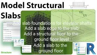 Adding Structural Slab: Model Structural Slab