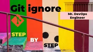 what is Git ignore  | Git Hands on Lab for Beginners | Learn Like a pro