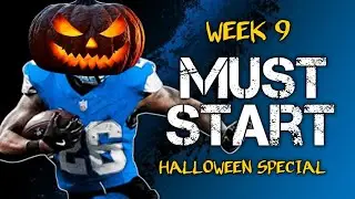 Week 9 Fantasy Football: Trick or Treat? Starts and Sits!