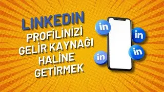 LINKEDIN PROFİLİNİZİ 