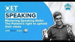 Mastering OET Speaking Skills: The Patient's right to uphold their views