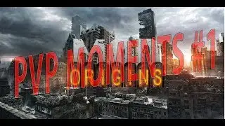 PVP MOMENTS #1
