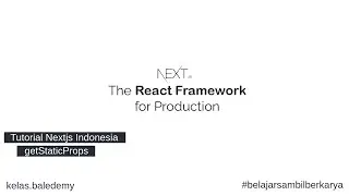 Tutorial Nextjs Indonesia #23 - Static Site Generation