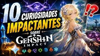 10 SHOCKING FACTS ABOUT GENSHIN IMPACT | Part 1