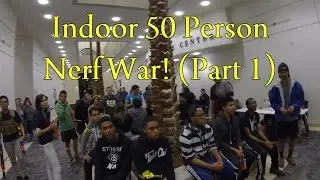 INDOOR 50 PERSON NERF WAR: Two Story Warfare & 8 Tag Outs (Part 1/3) (2/2/14)