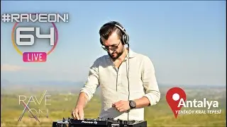 #RaveOn! 64 ~ Spartaque - Estiva - Adam Port, Monolink - Losless - Maor Levi - Rebūke and many more.