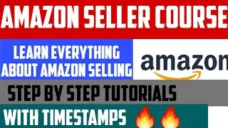 How To Sell On Amazon | Amazon Seller Course | Sell On Amazon
