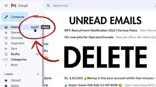 How to Delete All Unread Emails in Gmail at Once? Clear All Unread Emails