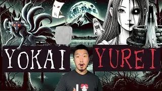 Yokai...? Yurei...? Which is What?