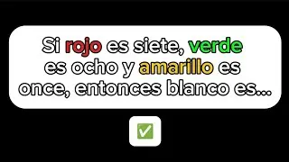 🧮 Si rojo es siete, verde es ocho y amarillo es once, entonces blanco es... / Acertijo resuelto