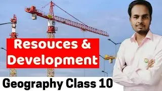 Resources and Development | L2  Class 10 CBSE | Chapter 1| Geography Class 10 | Virtual Vidya
