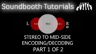 Stereo to Mid-Side Encoding/Decoding using standard plugins - Part 1 of 2