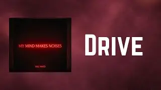 Pale Waves - Drive (Lyrics)