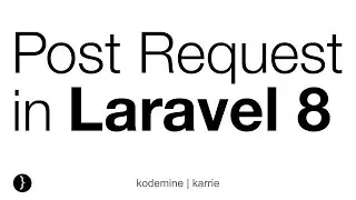 Post Request in Laravel | Laravel Tutorial | Laravel 8 Tutorial