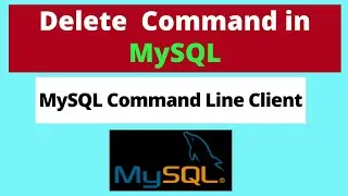 MySQL DELETE Command with Examples | DELETE Command in MySQL | MySQL DELETE Statement