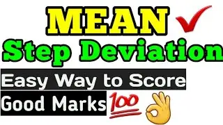 Step Deviation Method - Mean | Very easy method | Class of Commerce | Gourav Sardar