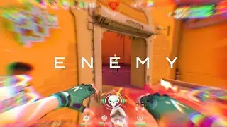 ENEMY 😈 (Valorant Montage)