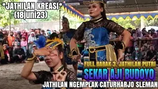 SEKAR AJI BUDOYO FULL BABAK KE 3 putri JATHILAN NGEMPLAK CATURHARJO SLEMAN acara Danais