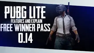 PUBG MOBILE LITE 0.14 NEW UPDATE FEATURES EXPLAIN FREE WINNER PASS
