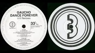 Gaucho - Dance Forever (Luvdup's Thumbs Up Mix) 1993
