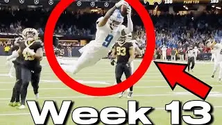 NFL Week 13 But Each Play Is Better Than The Last