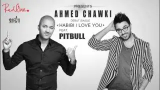 Ahmed Chawki  Habibi I Love You Ft. Pitbull Produced By RedOne) NEWSingle2013 - YouTube