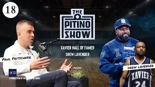 Ep. 18 - Xavier Hall of Famer Drew Lavender