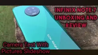 Infinix Note 7 Unboxing | Infinix Note 7 Review | Infinix Note 7 Camera Test | Infinix | 4K Video