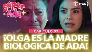 Súper Ada: Ada discovered the whole truth about her origin (Episode n°57)