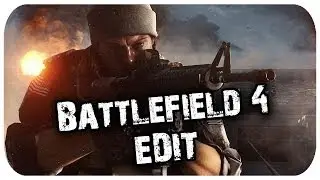 Battlefield 4 Beta Edit