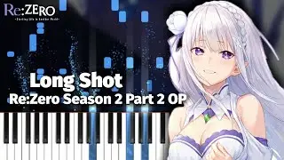 Re Zero Season 2 Opening 2 『Long shot』Maeshima Mayu Synthesia Piano Tutorial