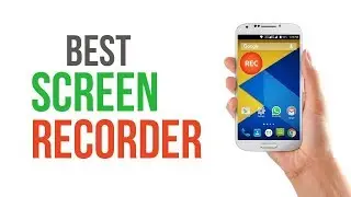 Best HD screen recorder for Android / IOS  Free