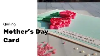 Mother's Day card with Paper Quilling Carnations