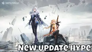 Snowbreak: Containment Zone - New Update Hype/Lyfe & Fenny/Free Fenny Event!