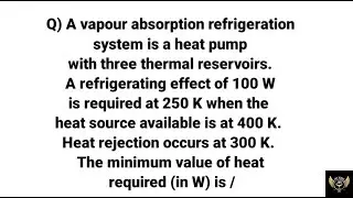 Required Heat Calculation in heat pump || Three thermal reservoirs ||