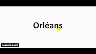 Pronounce like a French #Orléans