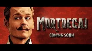 Mortdecai (2015) Türkçe Altyazılı Teaser