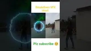 Breakdown VFX short plz subscribe 🥺🔥#youtubeshorts #shorts #vfx #vfx_tv #vfxanimation #vfxshorts