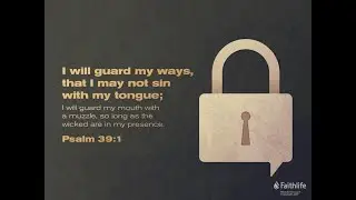 Psalm 39:1 Memorization Tutorial (Video)