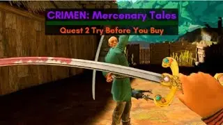 Crimen: Mercenary Tales. Try Before You Buy on the Meta Quest 2