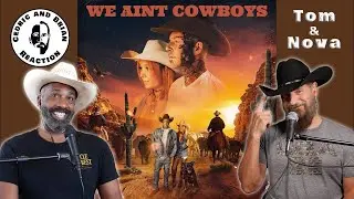 Tom Macdonald & Nova Rockafeller - We Aint Cowboys (Reaction by Cedric and Brian)