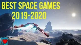 Top 10 Best Space Games 2019 & 2020