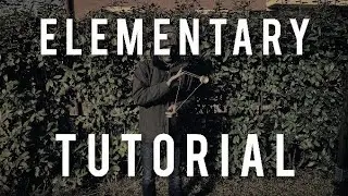 Elementary - Yoyo Trick Tutorial