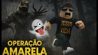 SOBREVIVEMOS À OPERAÇÃO AMARELA! 😨 (Roblox Terror)