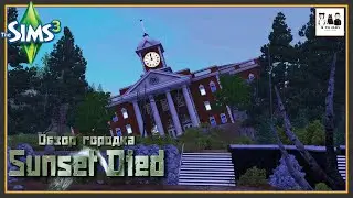 Sims 3 - Лучший город для апокалипсиса! - Добро пожаловать в Sunset Died!