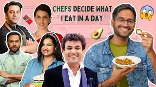 CHEFS DECIDE WHAT I EAT IN A DAY 😱ft  