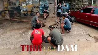THIH LEH DAM | BEHIND THE SCENE